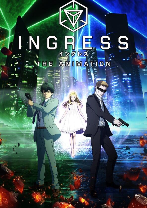 Ingress - Season 1