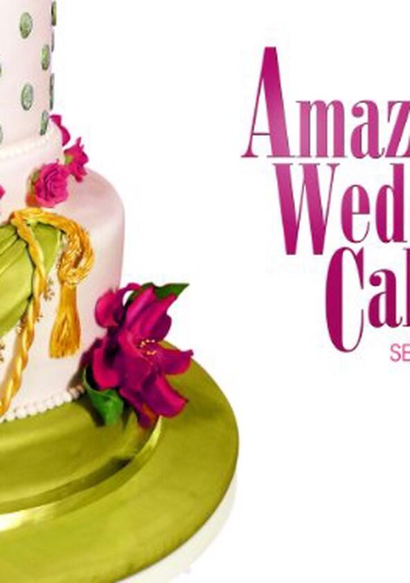 Amazing Wedding Cakes - Season 1