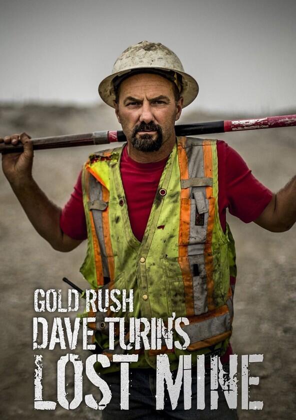 Gold Rush: Dave Turin's Lost Mine - Season 1