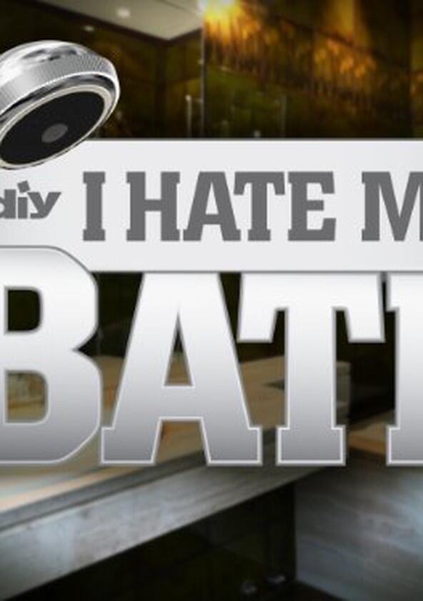 I Hate My Bath - Season 1