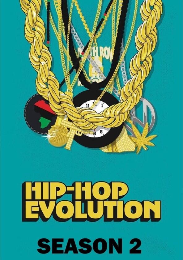 Hip-Hop Evolution - Season 2