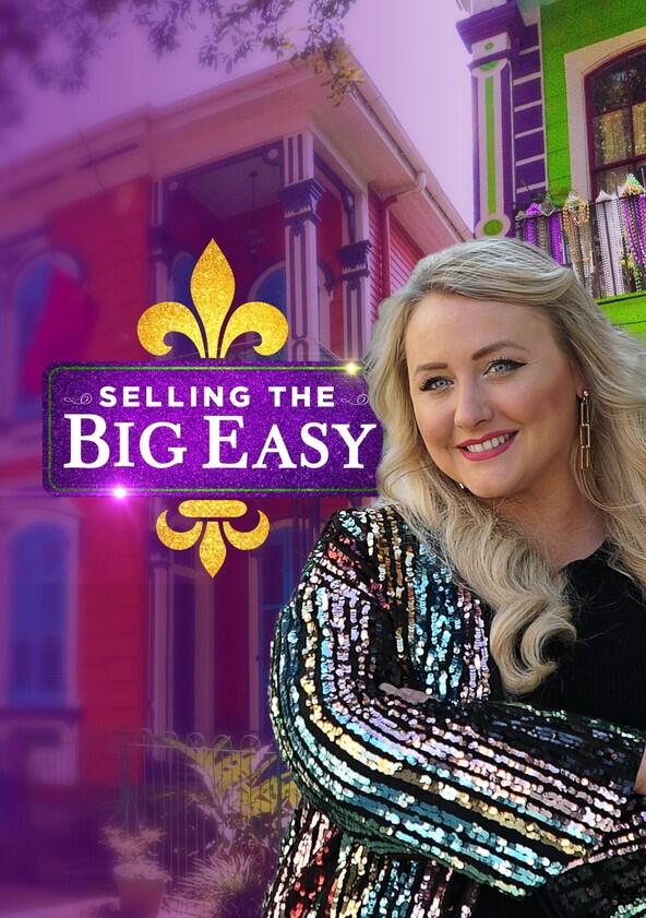 Selling the Big Easy - Season 1