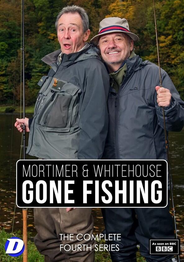 Mortimer and Whitehouse: Gone Fishing - Season 4