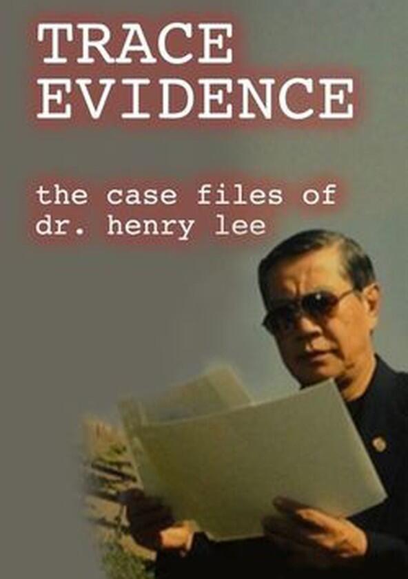 Trace Evidence: The Case Files of Dr. Henry Lee - Season 1