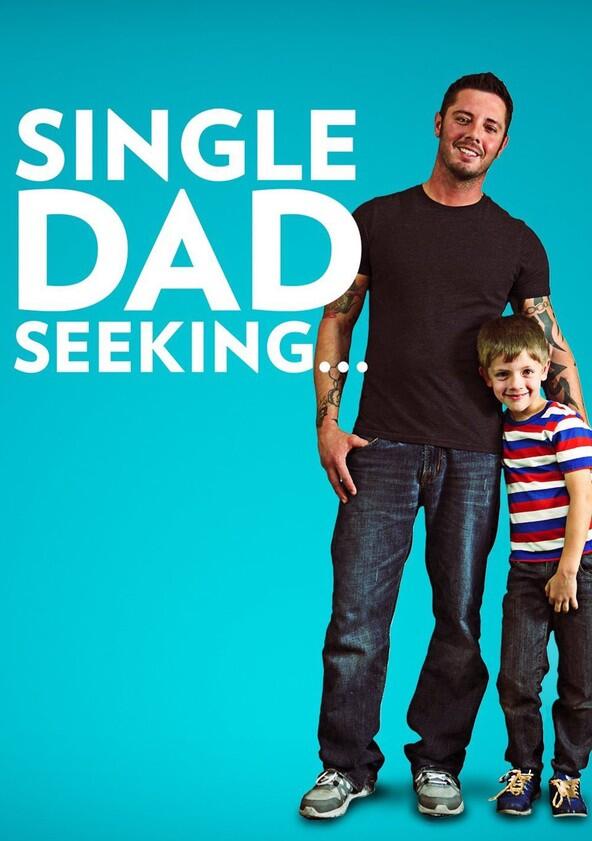 Single Dad Seeking... - Season 1