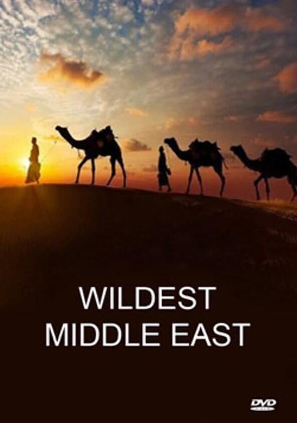 Wildest Middle East - Season 1