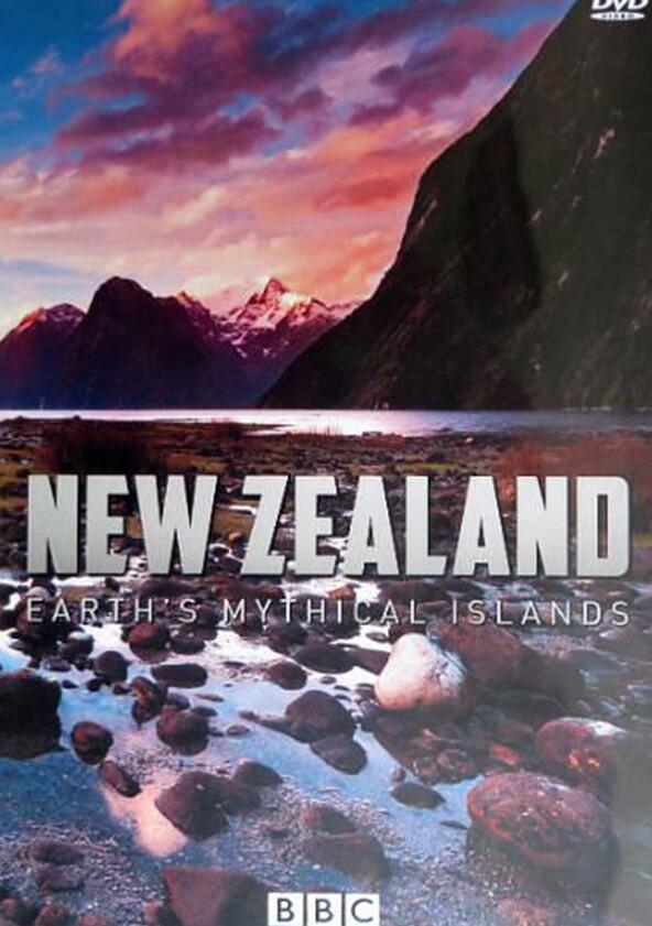 New Zealand: Earth's Mythical Islands - Season 1