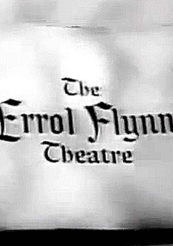 The Errol Flynn Theatre - Season 1