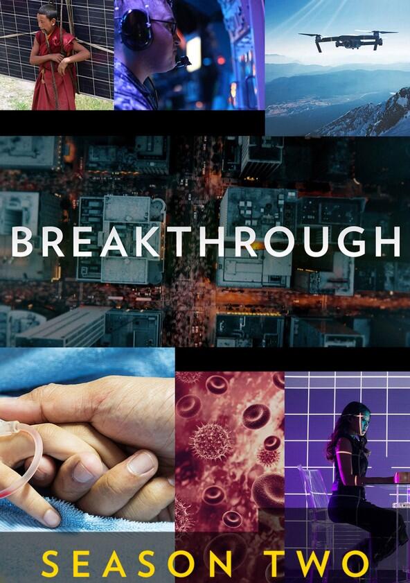 Breakthrough - Season 2