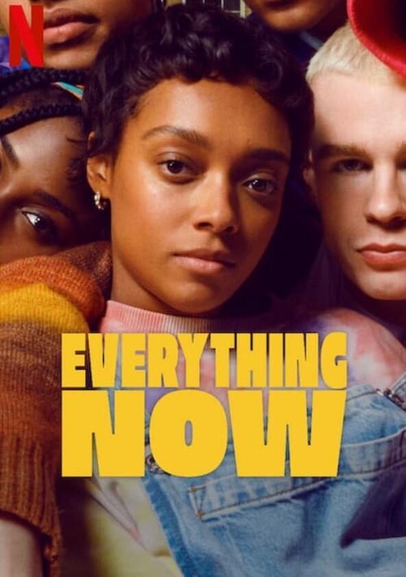 Everything Now - Season 1