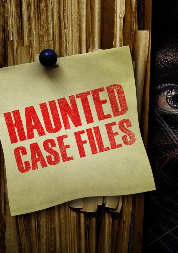 Haunted Case Files - Season 2