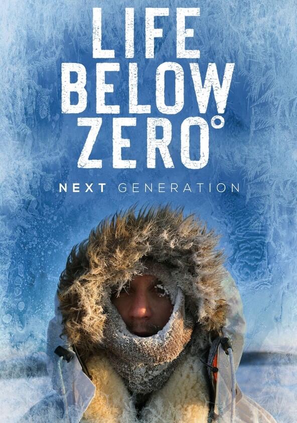 Life Below Zero: Next Generation - Season 4