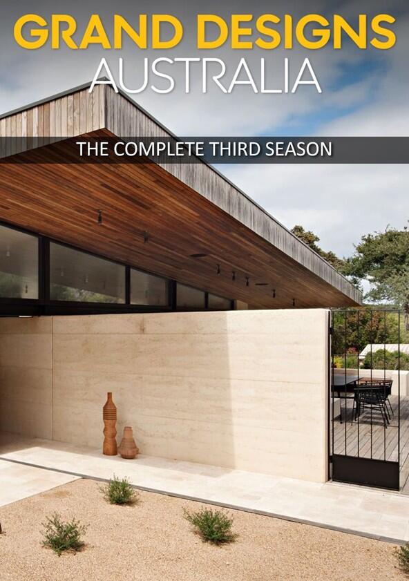 Grand Designs Australia - Season 3