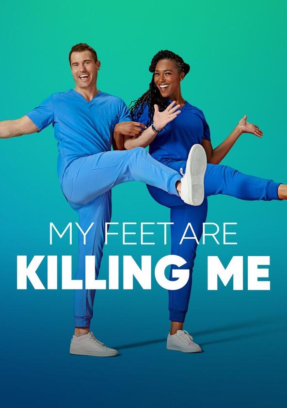 My Feet Are Killing Me - Season 4