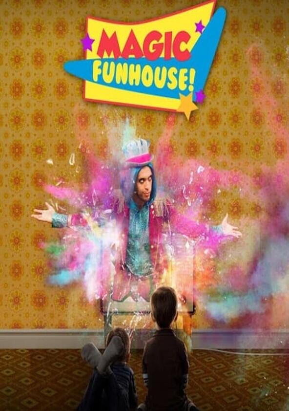 Magic Funhouse - Season 1