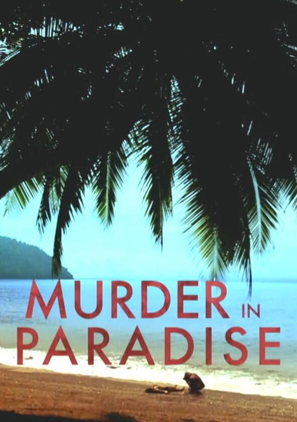 Murder in Paradise - Season 1