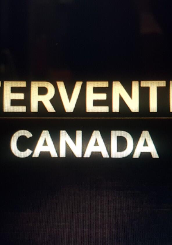 Intervention Canada - Season 1