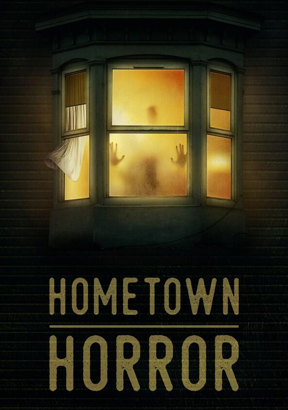 Hometown Horror - Season 1