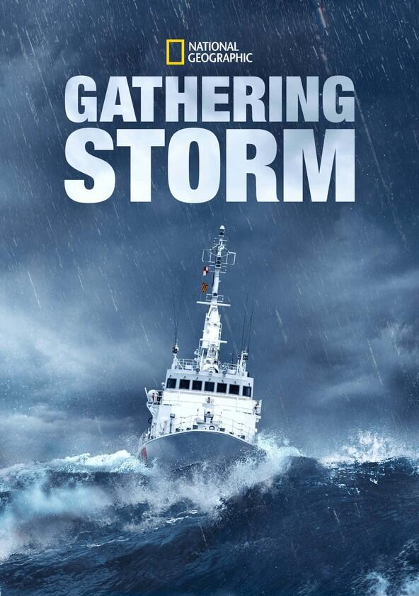 Gathering Storm - Season 1