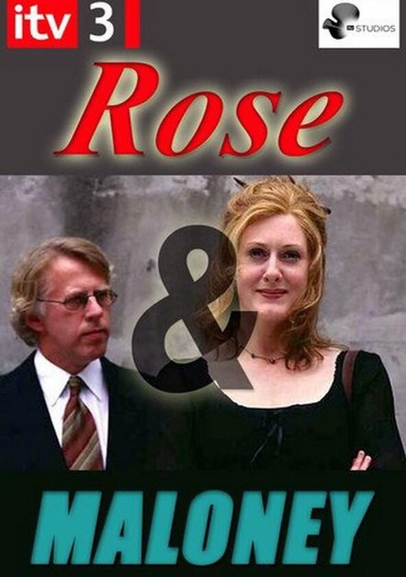 Rose and Maloney - Season 1