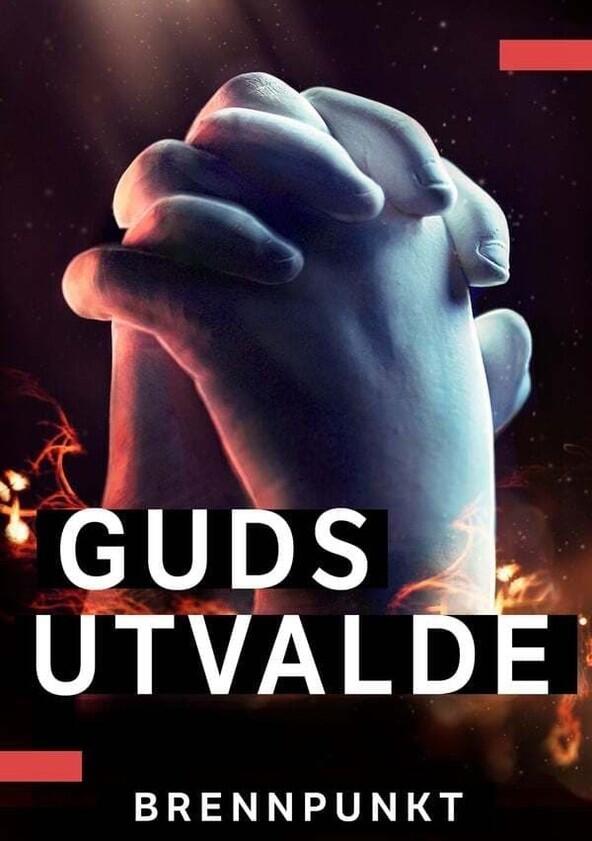 Brennpunkt: Guds utvalde - Season 1