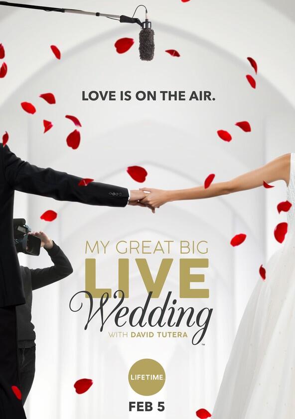 My Great Big Live Wedding with David Tutera - Season 1