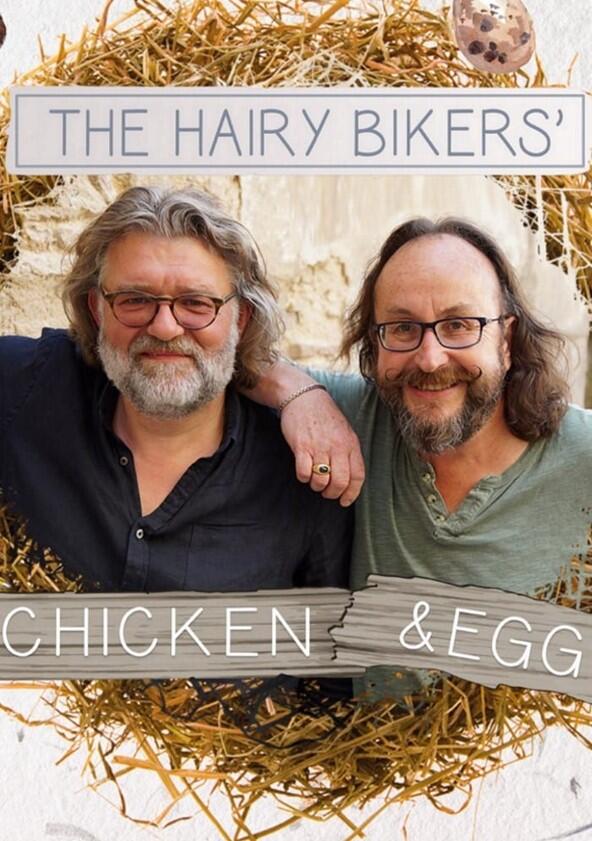 Hairy Bikers - Chicken & Egg - Season 1