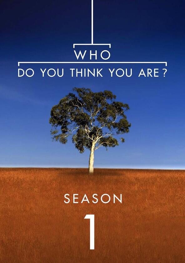 Who Do You Think You Are? - Season 1