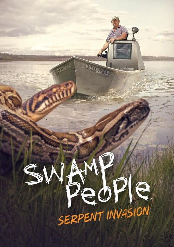 Swamp People: Serpent Invasion - Season 1