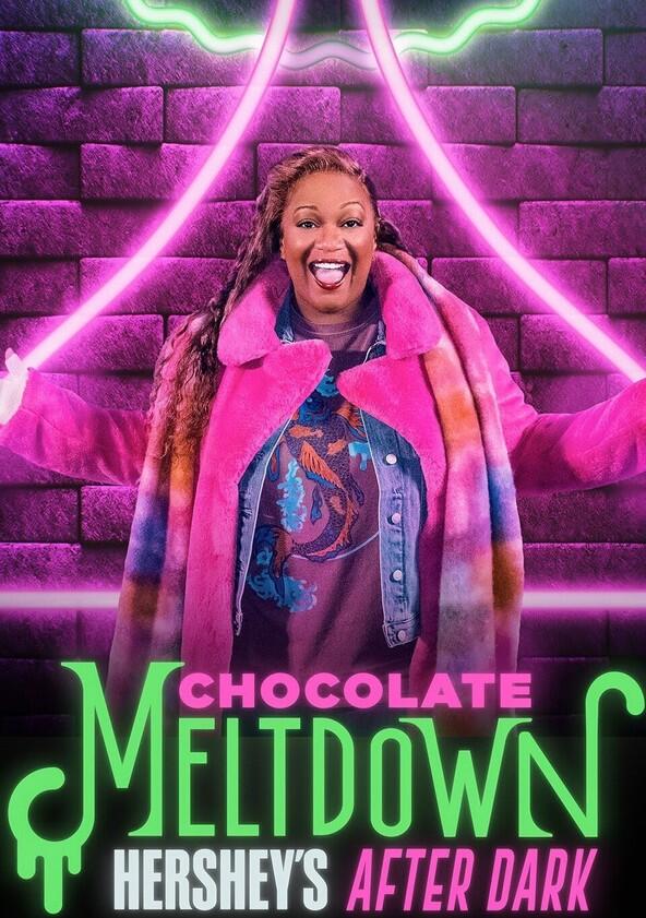 Chocolate Meltdown: Hershey's After Dark - Season 1