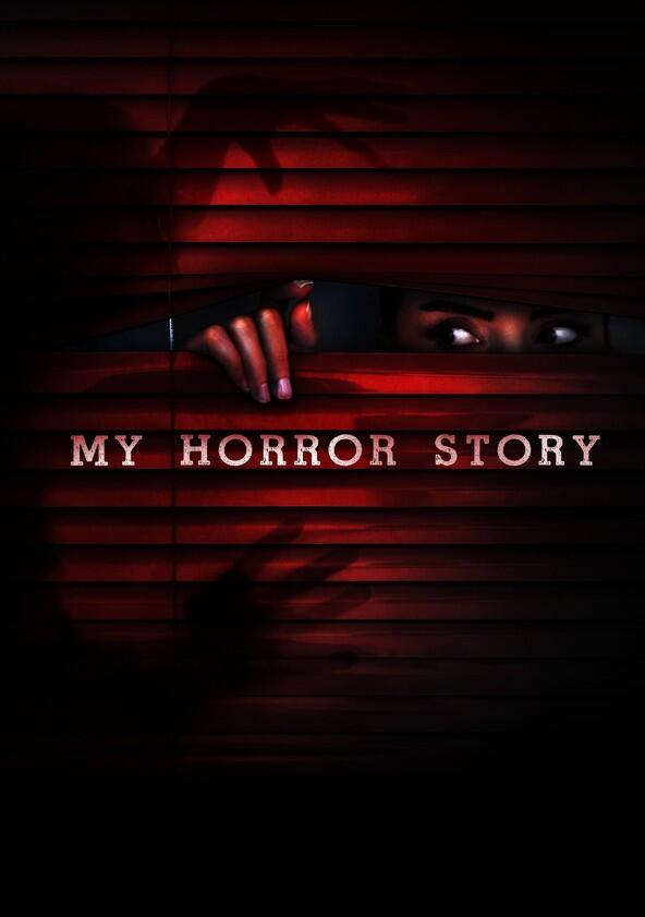 My Horror Story - Season 1