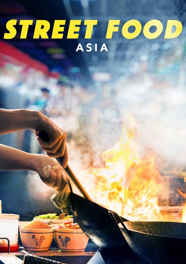 Street Food: Asia - Season 1