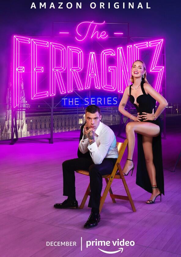 The Ferragnez - Season 1