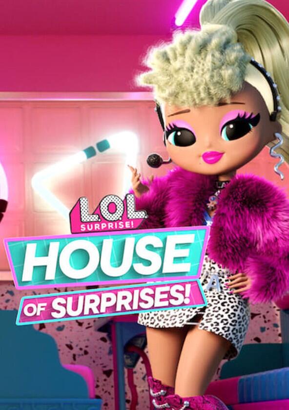 L.O.L. Surprise! House of Surprises - Season 1