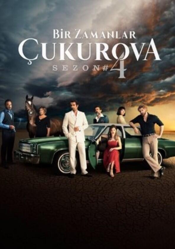 Bir Zamanlar Çukurova - Season 4