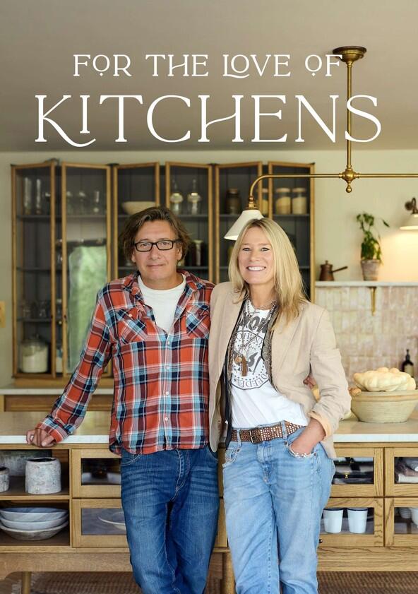 For the Love of Kitchens - Season 2