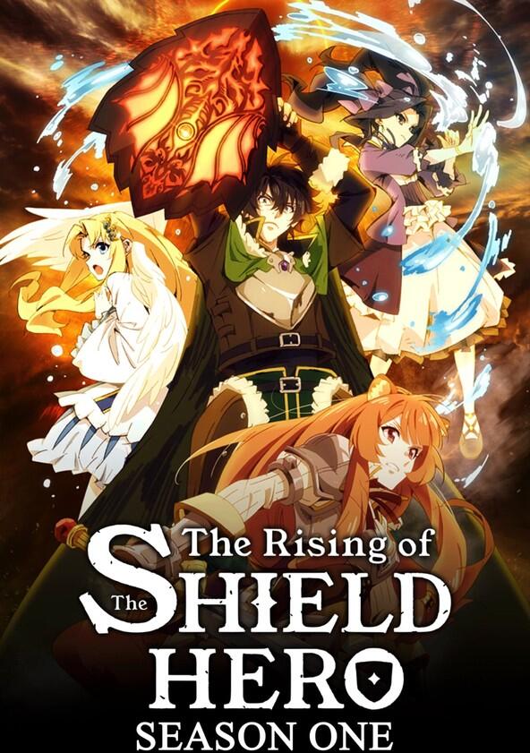 The Rising of the Shield Hero - Season 1