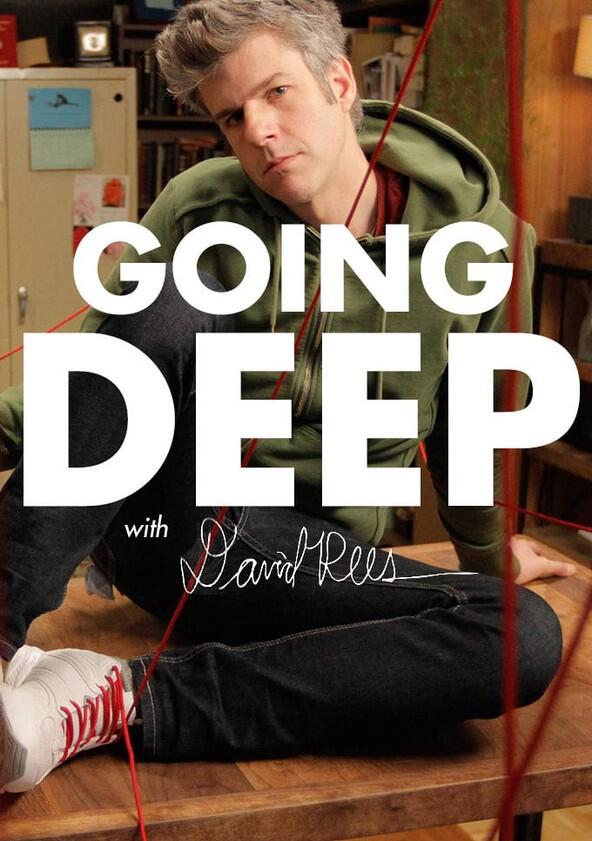 Going Deep with David Rees - Season 2