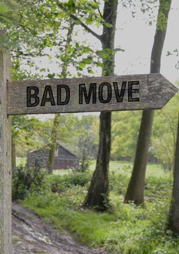 Bad Move - Season 1