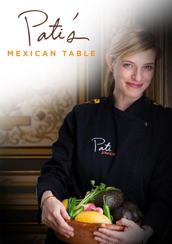 Pati's Mexican Table - Season 1