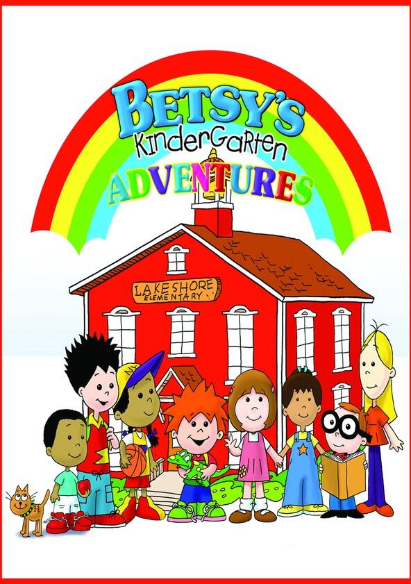 Betsy's Kindergarten Adventures - Season 1