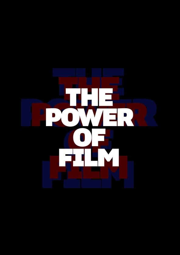 The Power of Film - Season 1