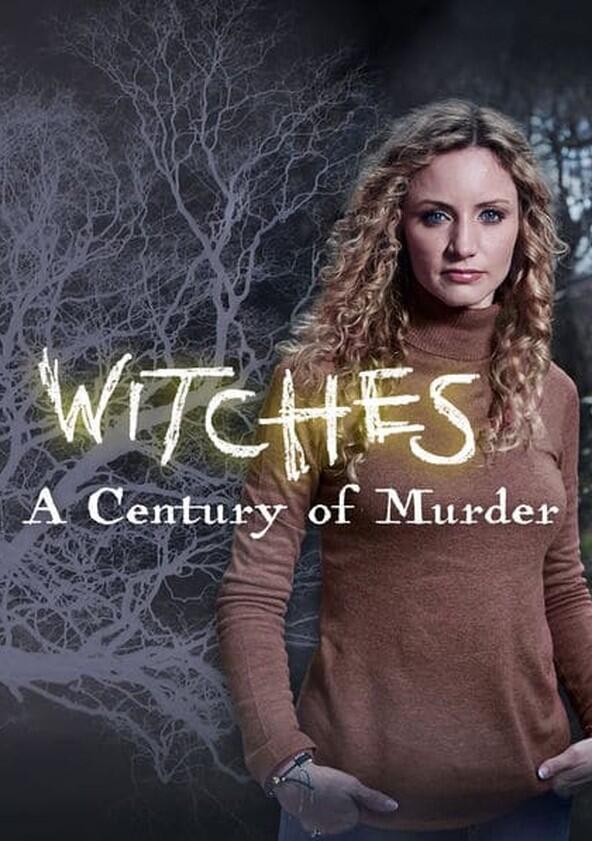 Witch Hunt: A Century of Murder - Season 1