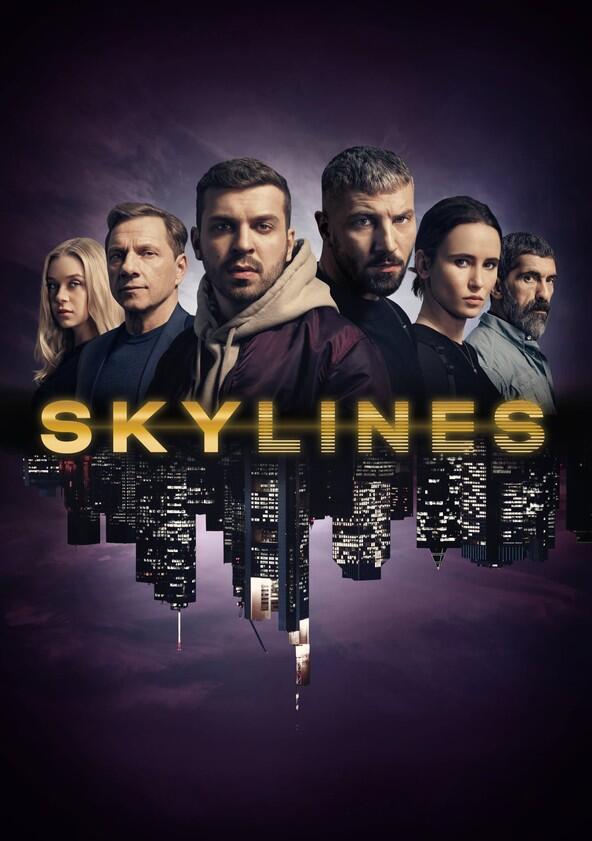 Skylines - Season 1