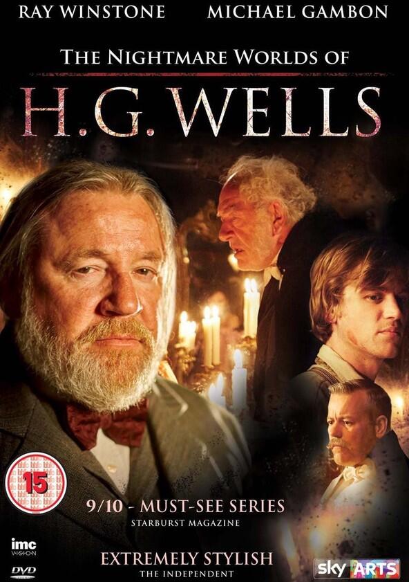 The Nightmare Worlds of H.G. Wells - Season 1