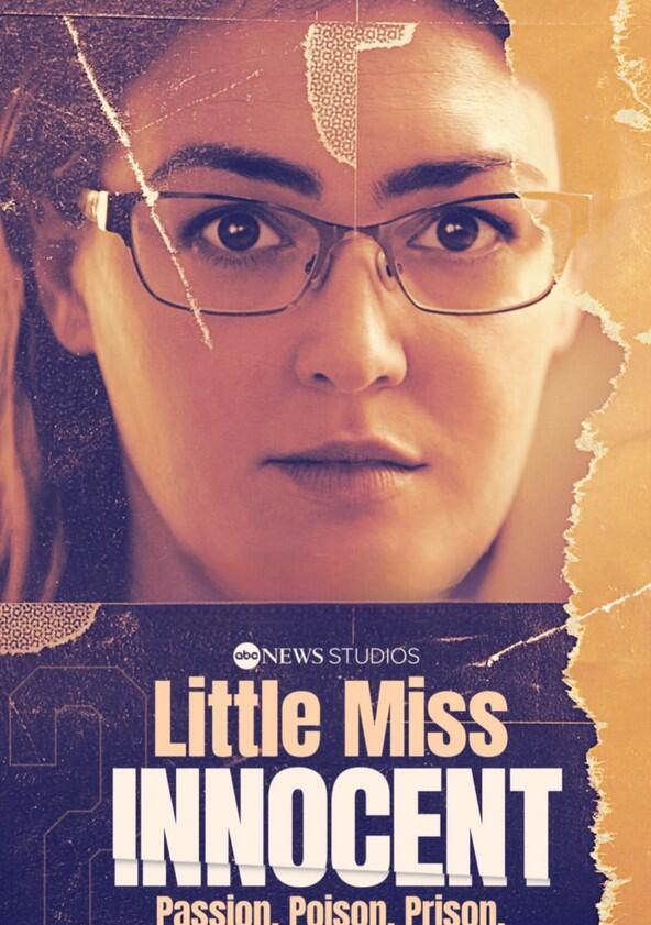 Little Miss Innocent: Passion. Poison. Prison. - Season 1