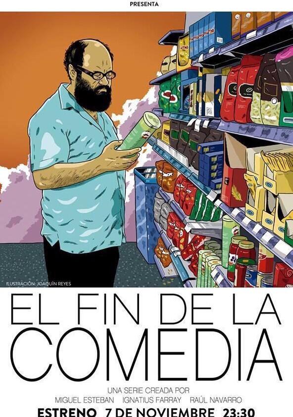 El fin de la comedia - Season 1