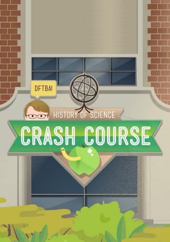 Crash Course History of Science - Season 1