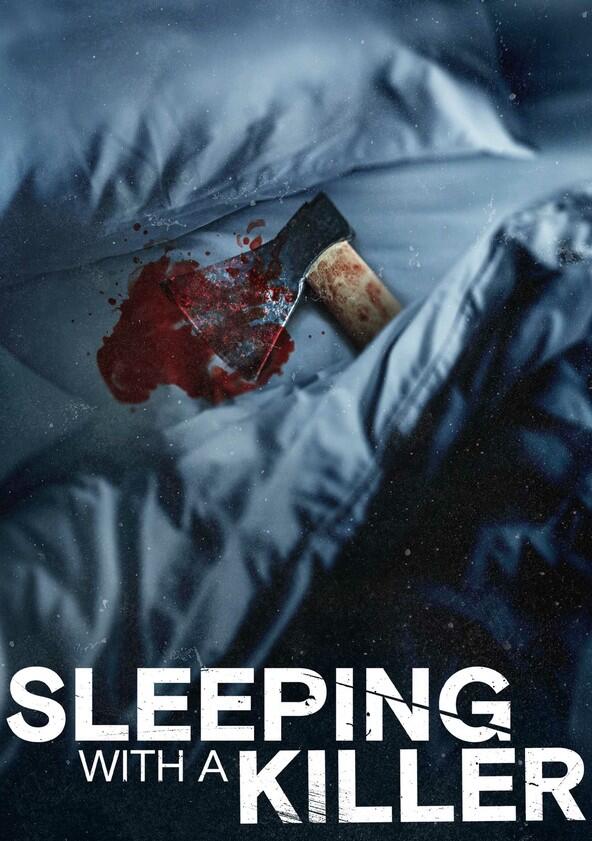 Sleeping with a Killer - Season 1