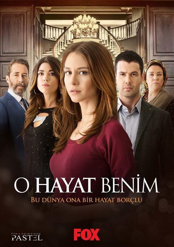 O Hayat Benim - Season 1